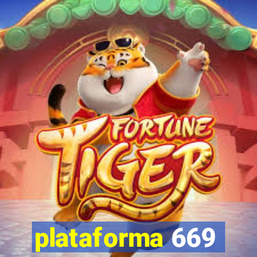 plataforma 669